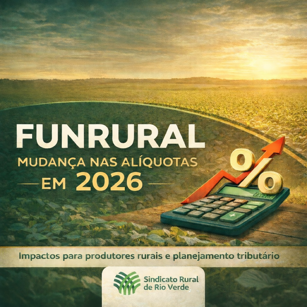 Leia mais sobre o artigo Alerta ao produtor: aumento do Funrural entra em vigor em abril de 2026
