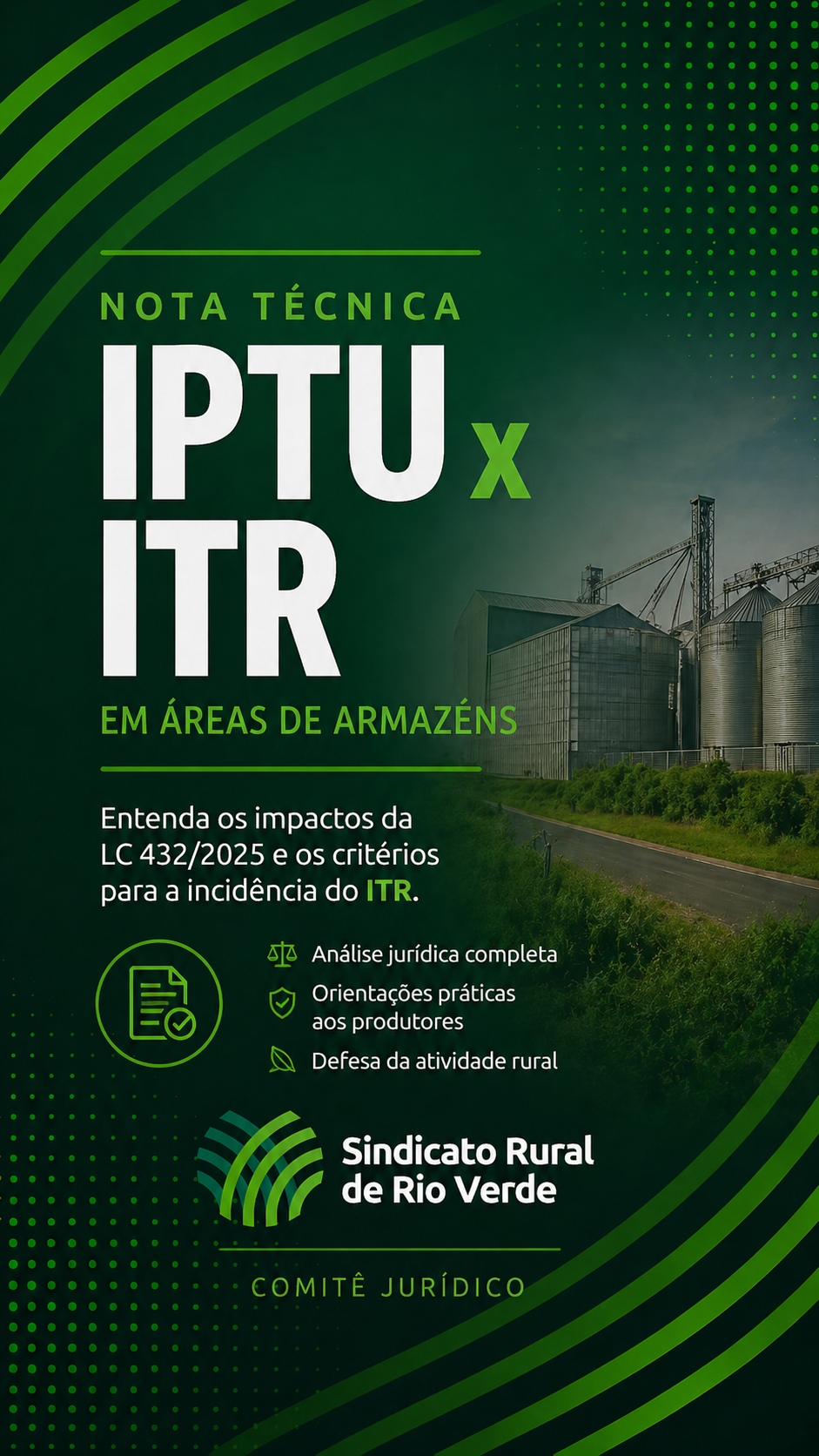 Leia mais sobre o artigo Sindicato Rural de Rio Verde divulga Nota Técnica sobre IPTU x ITR em áreas de armazéns