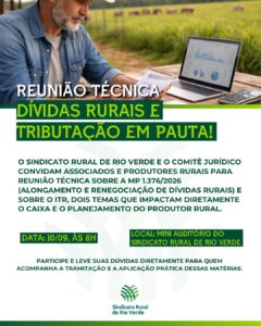Leia mais sobre o artigo MP DA DÍVIDA E ITR ENTRAM NA PAUTA DE REUNIÃO TÉCNICA DO SINDICATO RURAL DE RIO VERDE