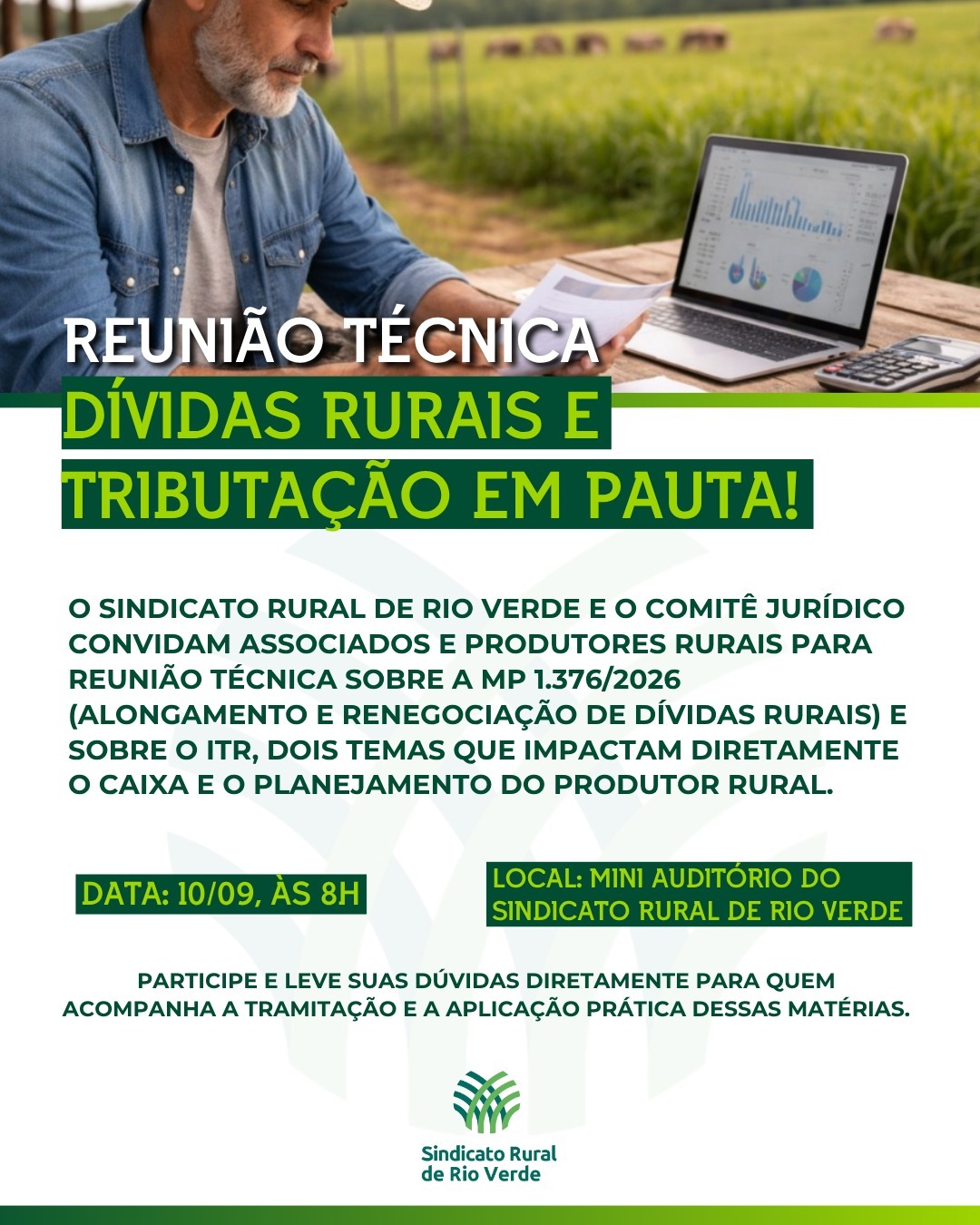 Leia mais sobre o artigo MP DA DÍVIDA E ITR ENTRAM NA PAUTA DE REUNIÃO TÉCNICA DO SINDICATO RURAL DE RIO VERDE
