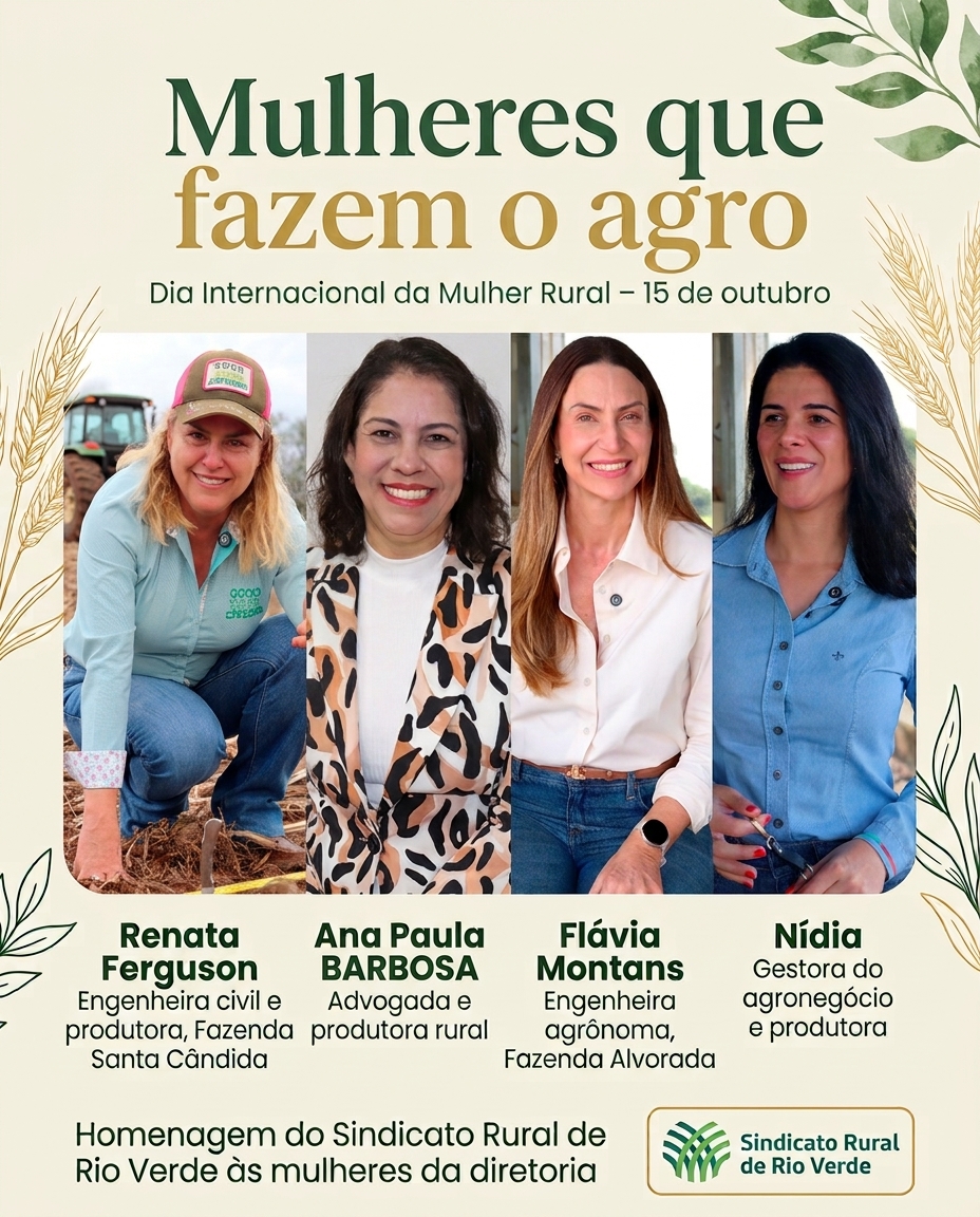 Leia mais sobre o artigo Mulheres que fazem o agro: a força feminina na diretoria do Sindicato Rural de Rio Verde